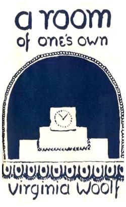 A Room of One’s Own, Virgnia Woolf (1929)