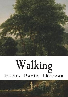 Walking, Henry David Thoreau (1851)