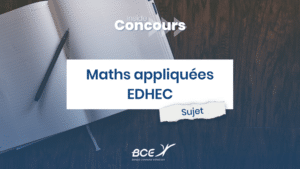 Sujet maths EDHEC 2023