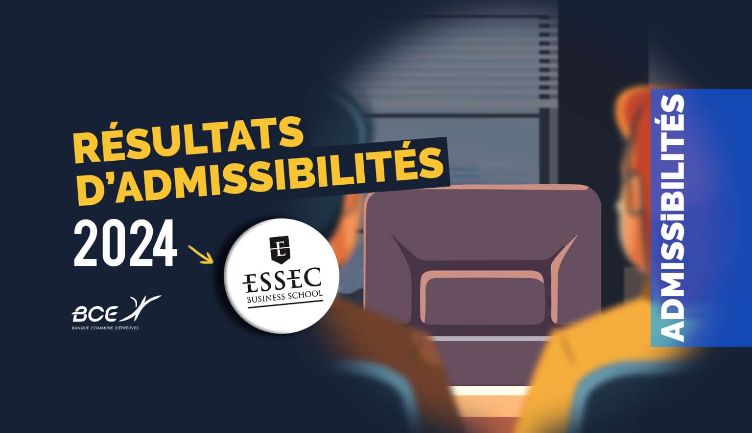 Résultats d'admissibilités ESSEC BS 2024 - Major Prépa