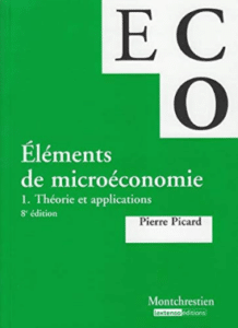 Éléments de microéconomie 1. Théorie et applications