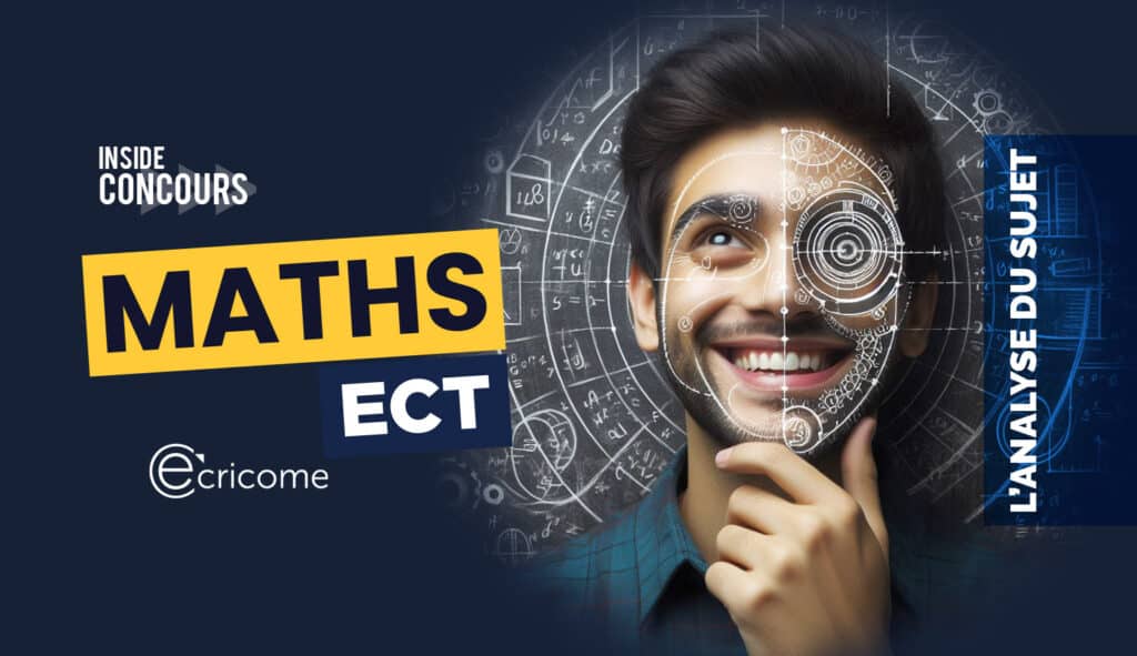 Maths Ecricome ECT 2024 analyse
