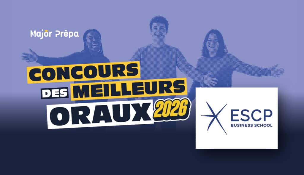 Concours meilleurs oraux 2026 : escp
