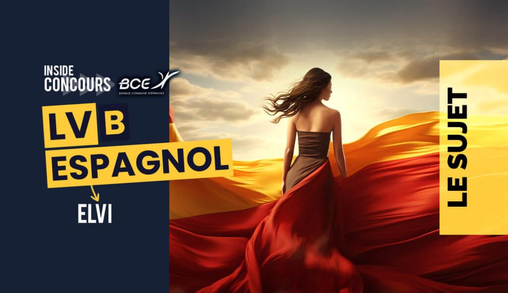 LV2 Espagnol ELVi 2024 - Sujet - Major Prépa