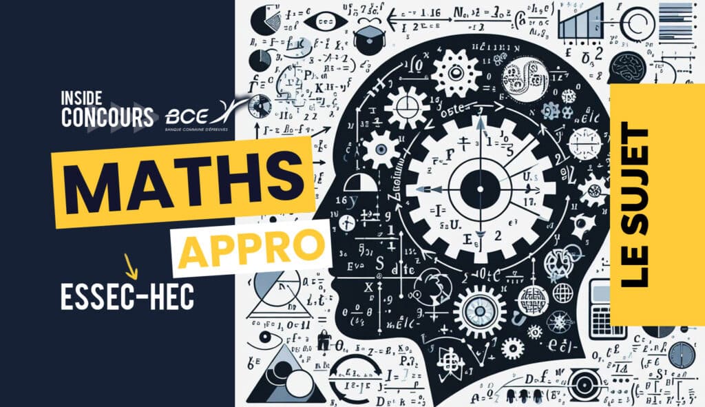 Sujet Maths Appro Essec HEC 2024