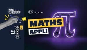 ecricome corrigé maths appliquées corrigé ECRICOME 2026