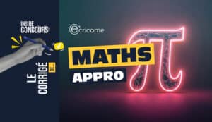 maths appro ecricome 2026 corrigé