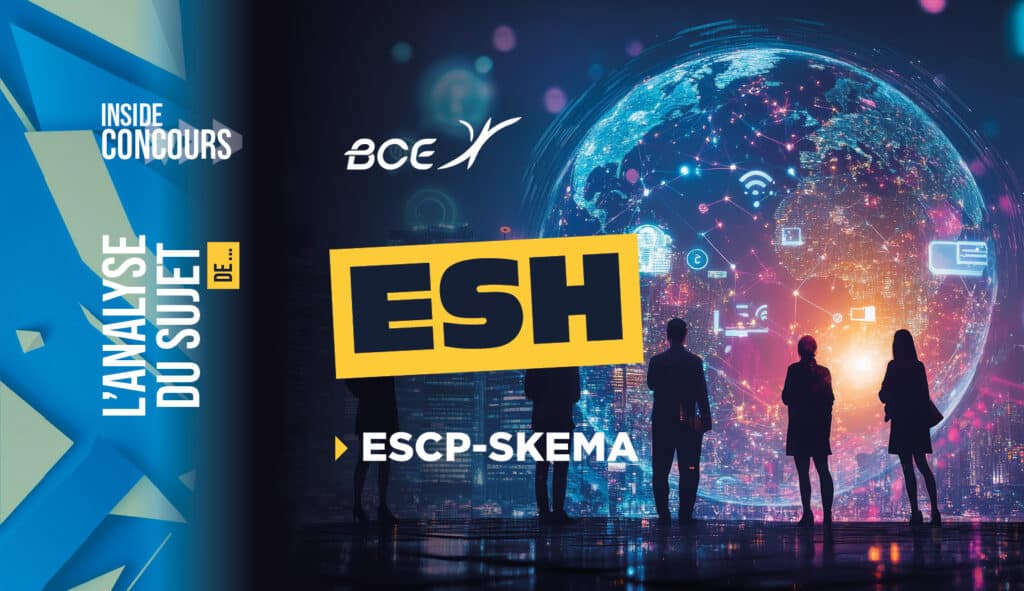 analyse sujet ESH ESCP SKEMA 2026