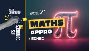 corrigé maths approfondies EDHEC 2026