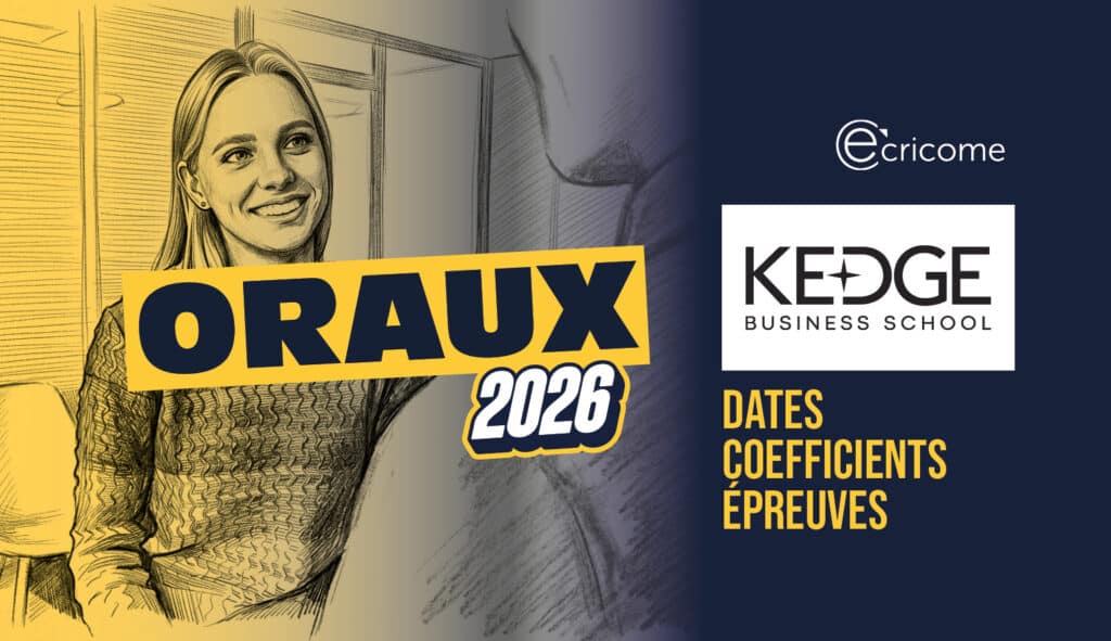 Oraux KEDGE 2026