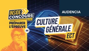 culture générale audencia conseils