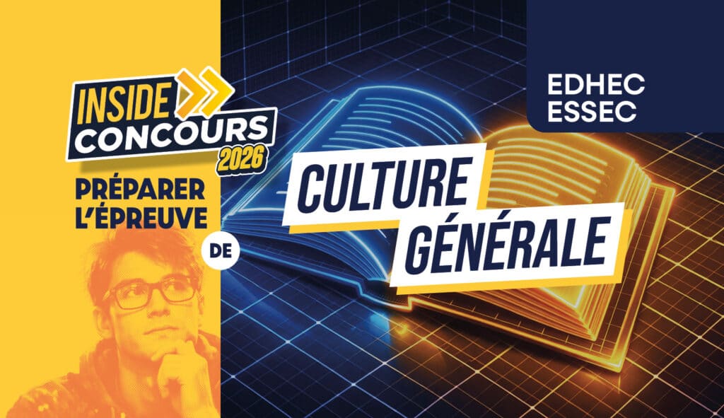 conseils culture générale ESSEC EDHEC