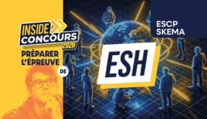 conseils ESH ESCP SKEMA