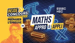 Maths HEC ESSEC conseils