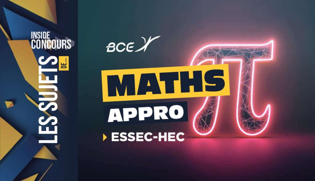 maths appro sujet sujet maths approfondies HEC ESSEC 2026