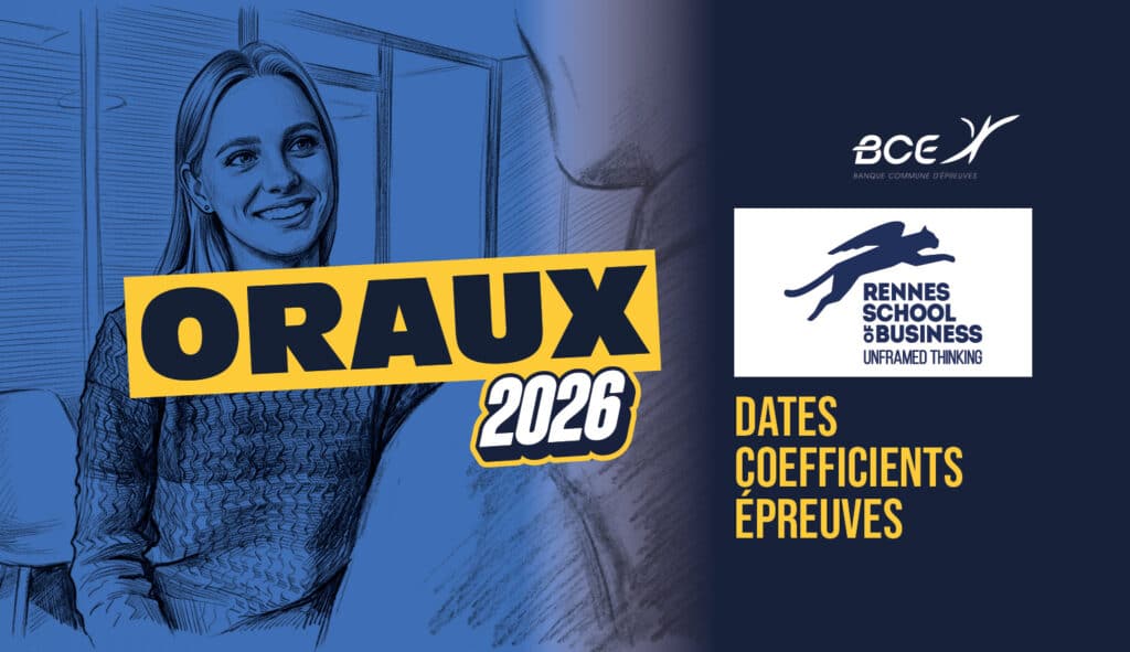 Oraux Rennes School of Business 2026