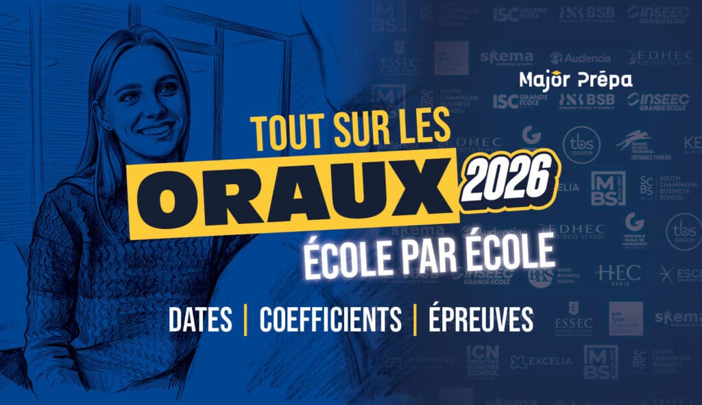 Tout sur les oraux 2026