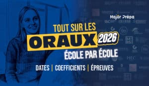 Tout sur les oraux 2026