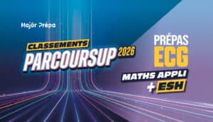 Visuel graphique du classement Parcoursup prépas ECG maths appliquées ESH 2026