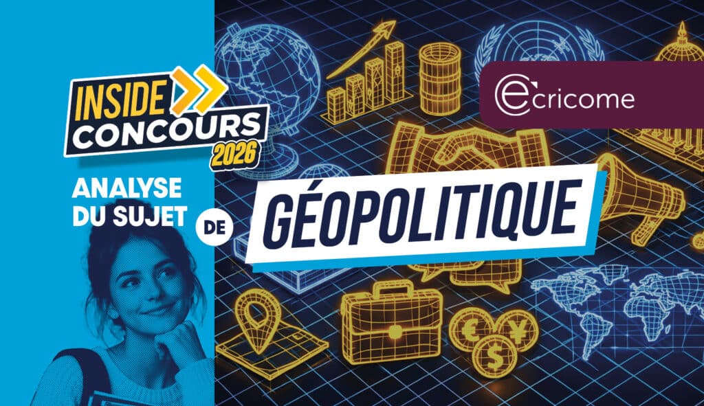 Géopolitique Ecricome analyse