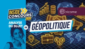 Géopolitique Ecricome analyse
