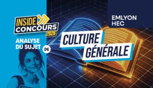 analyse sujet culture générale hec/emlyon 2026