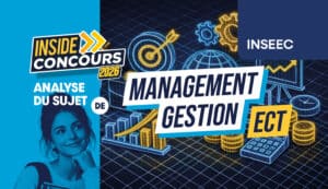 analyse sujet Management-gestion INSEEC 2026