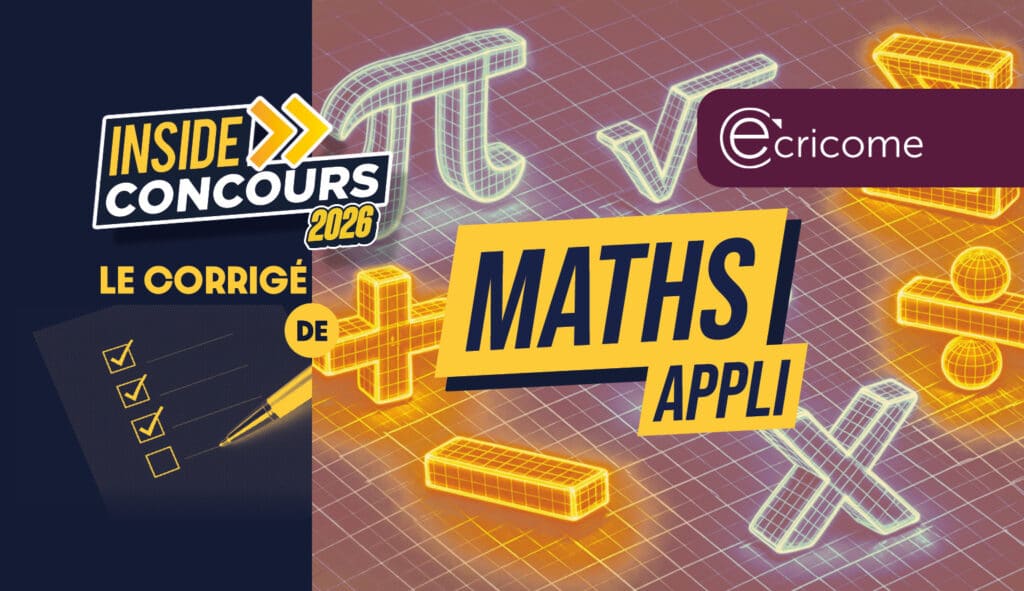 maths appliquées corrigé ECRICOME 2026