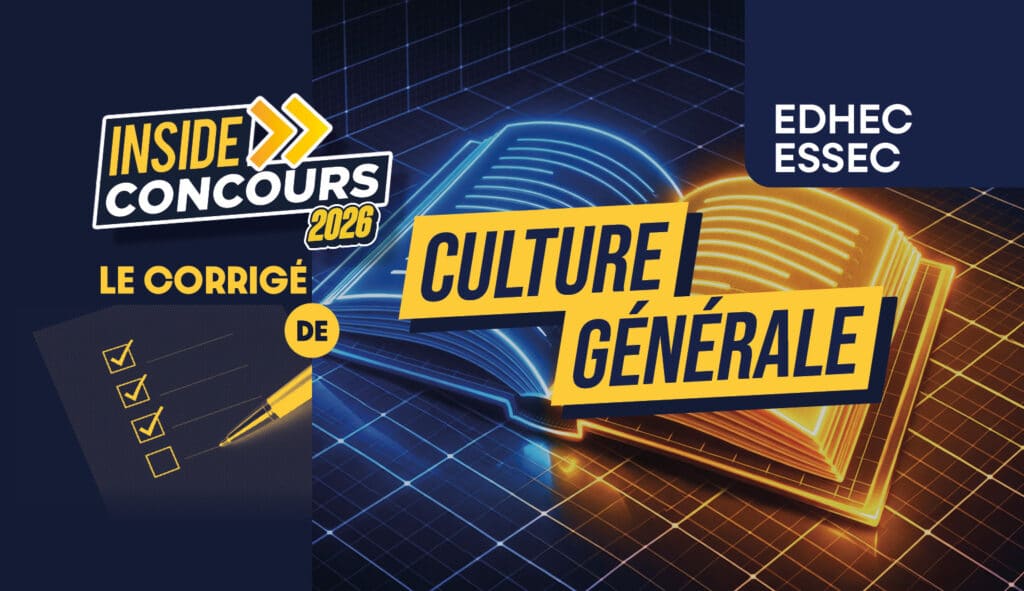 corrigé Culture générale ESSEC/EDHEC 2026