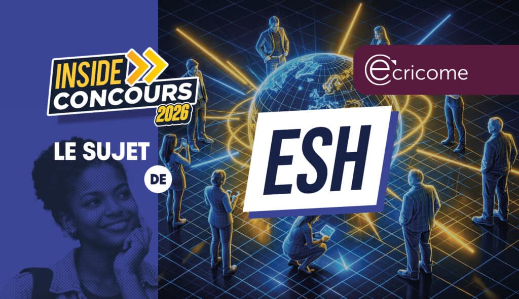 Sujets ESH Ecricome 2026