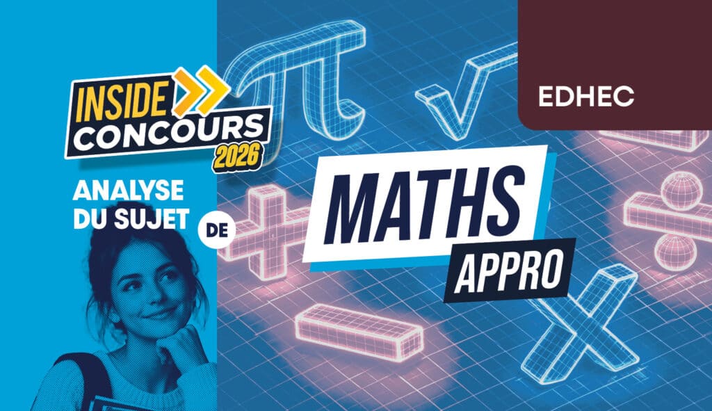 analyse sujet Maths approfondies EDHEC 2026