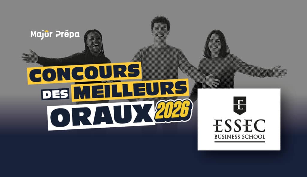 Meilleurs oraux 2026 : ESSEC