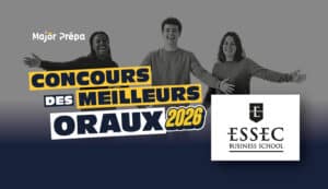 Meilleurs oraux 2026 : ESSEC