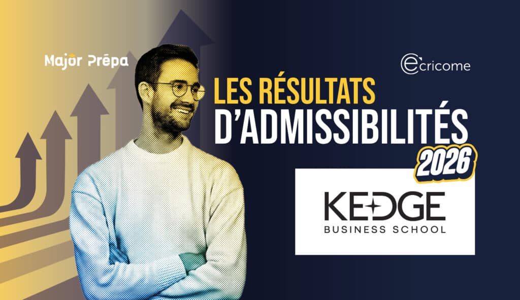 Résultats d'admissibilités KEDGE 2026