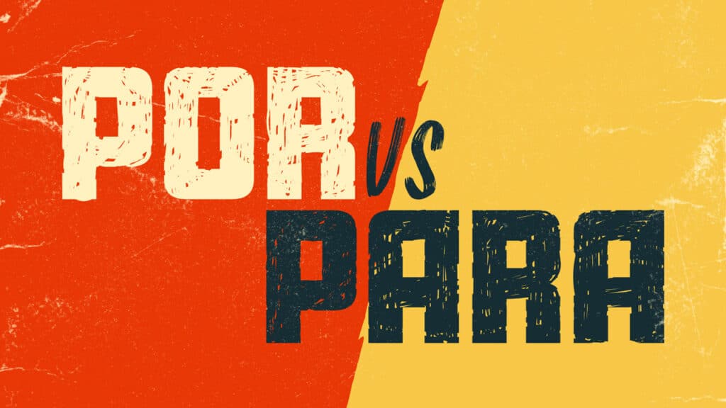 Illustration typographique "POR vs PARA", visuel pédagogique pour distinguer por ou para en espagnol